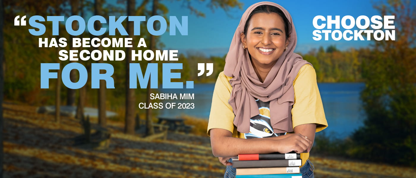 Sabiha Mim Choose Stockton Admissions Stockton University