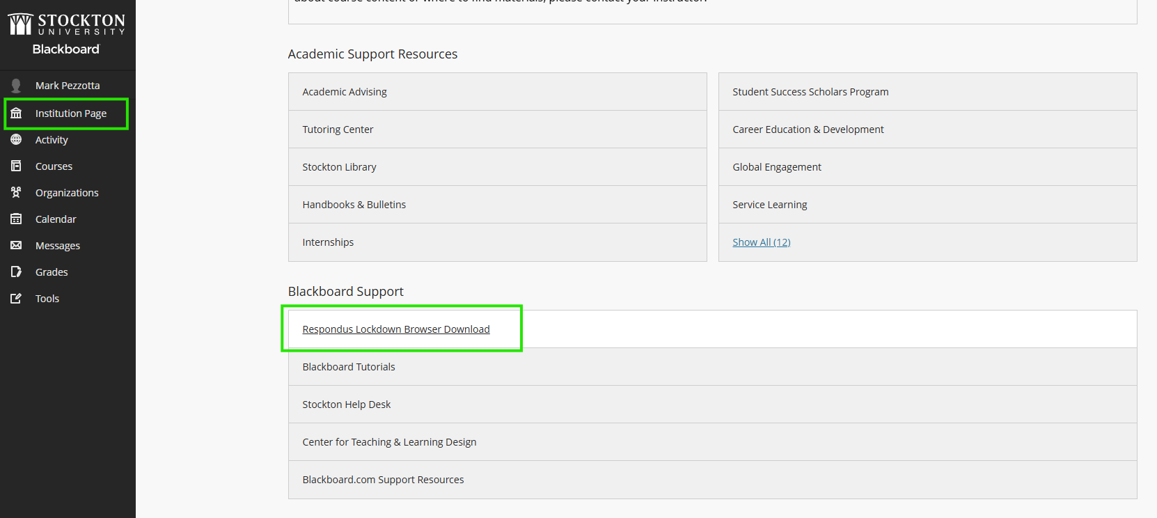 Respondus Lockdown Download Link Location of download link on Blackboard's Institution web page containing a download link to Lockdown Browser