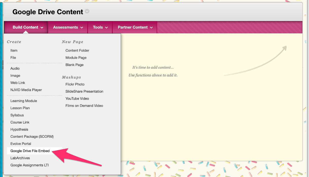 A screenshot of a Blackboard course section, with an arrow indicating towards the “Google Drive File Embed” button in the “Build Content” drop-down menu.