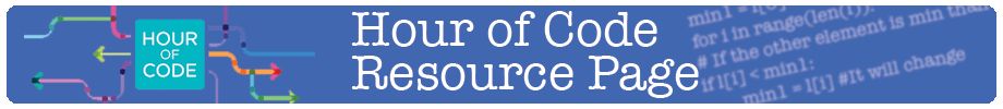 Hour of Code Resources Hour of Code Resources