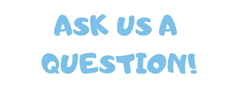 ask us a question