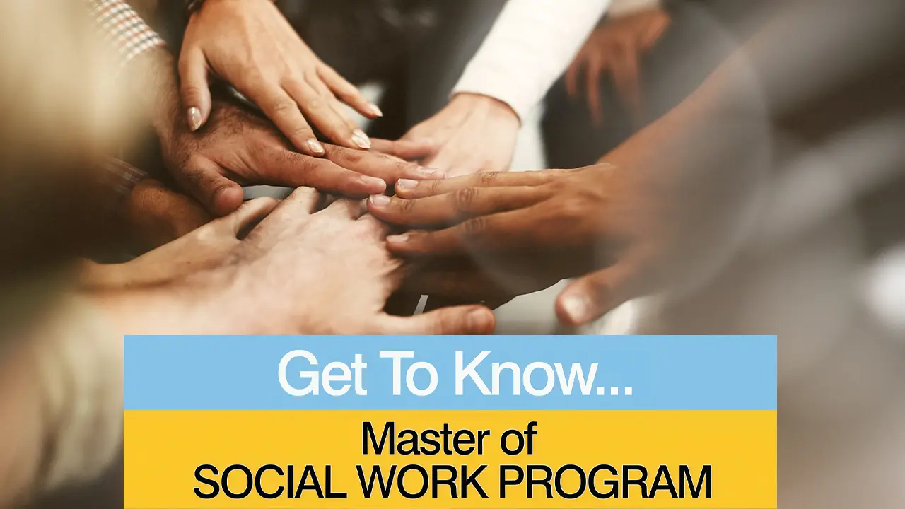 Master of Social Work Overview