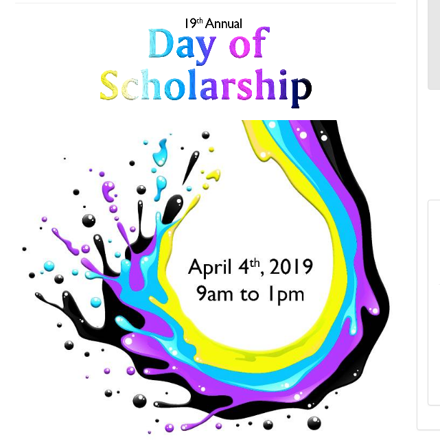 19th Annual Day of Scholarship - Thursday, April 4, 2019