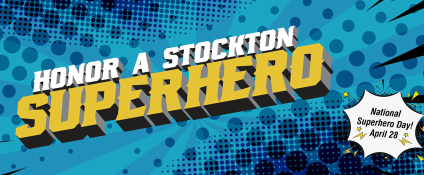 Who’s Your Stockton Superhero? 