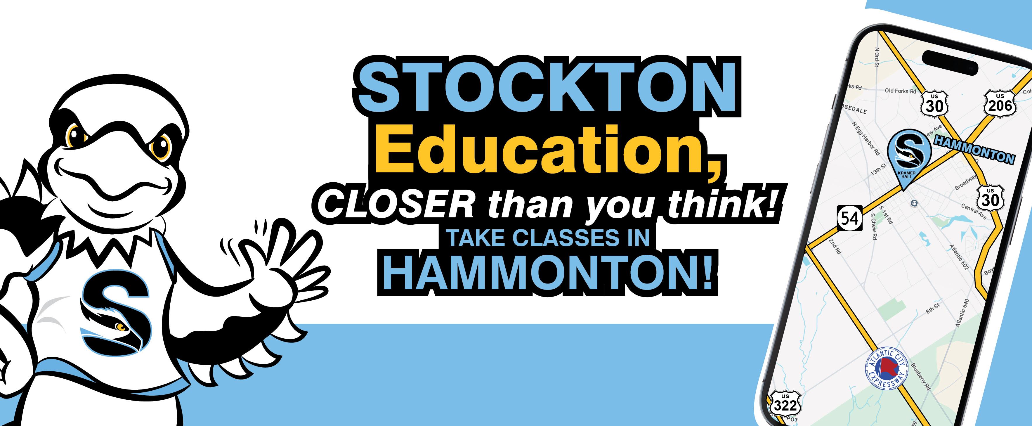 You don't have to go far to go far! Take classes closer to home in Hammonton!