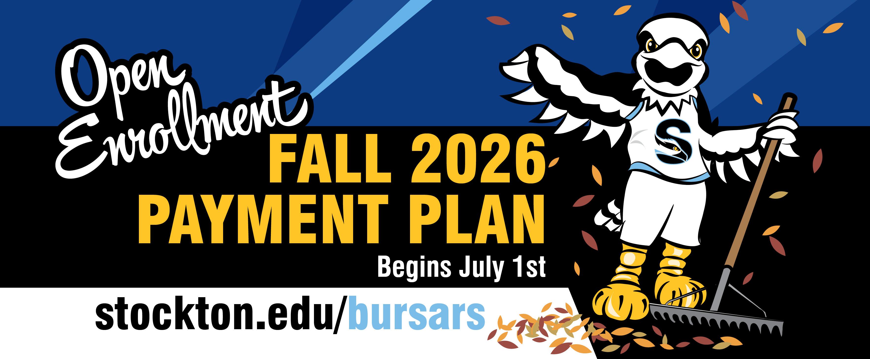 Enroll in a Fall 2026 Payment Plan on July 1st!