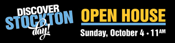 Discover Stockton Day Open House
