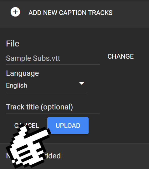 A screenshot of the Google Drive Add New Captions menu, indicating towards Upload button.