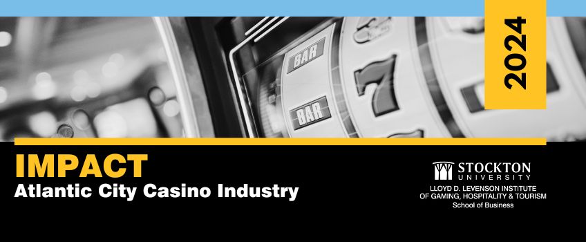 2024 Atlantic City Casino Impact Report