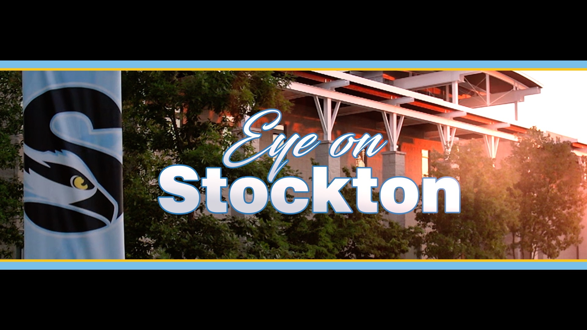 Eye on Stockton