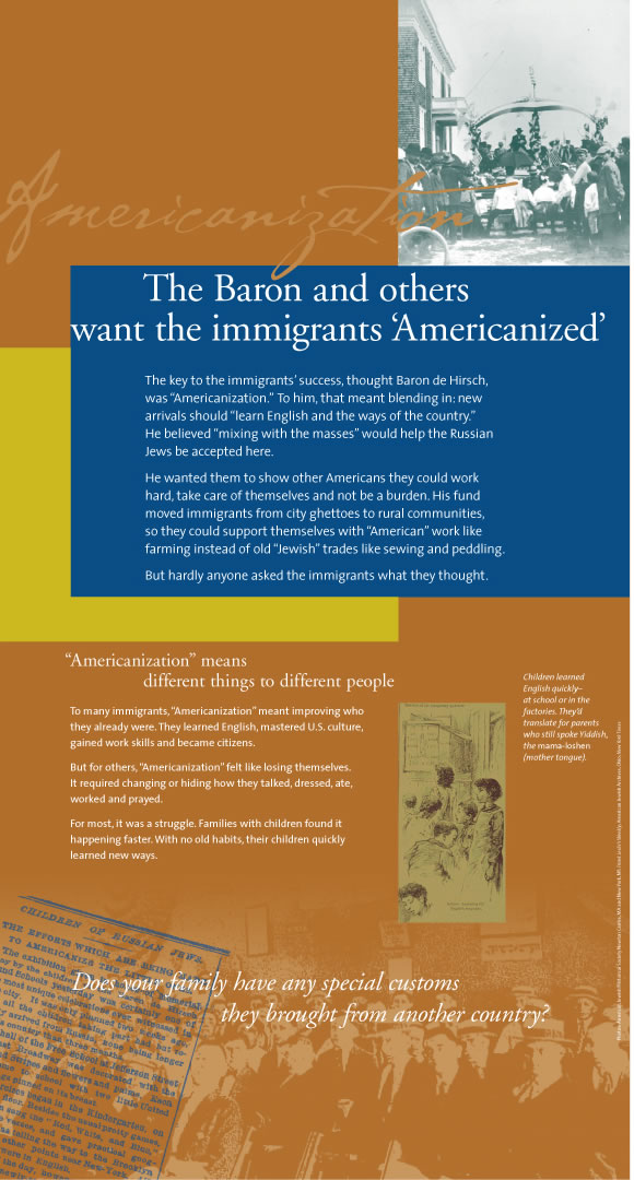 The Baron and others want the immigrants 'Americanized'