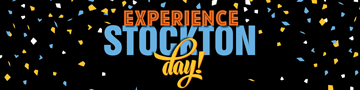 Experience Stockton Day